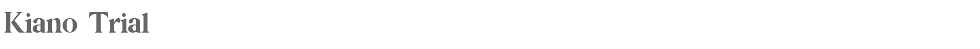 Kiano Kiano Trial.otf font preview